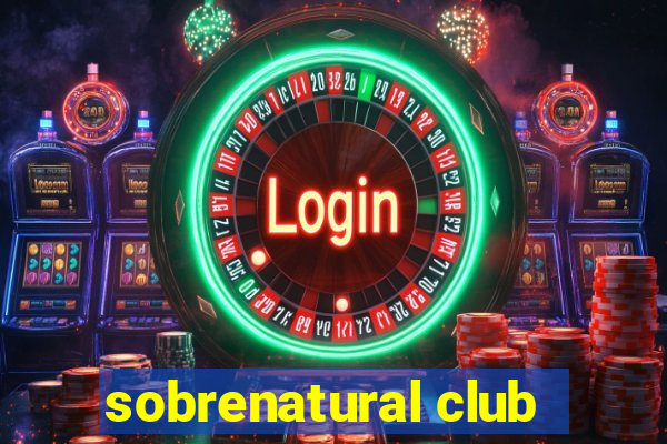 sobrenatural club